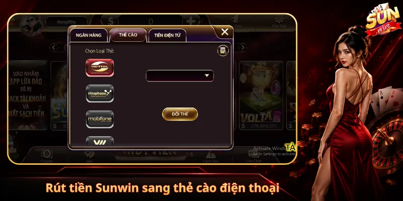 Rút tiền Sunwin sang thẻ cào điện thoại