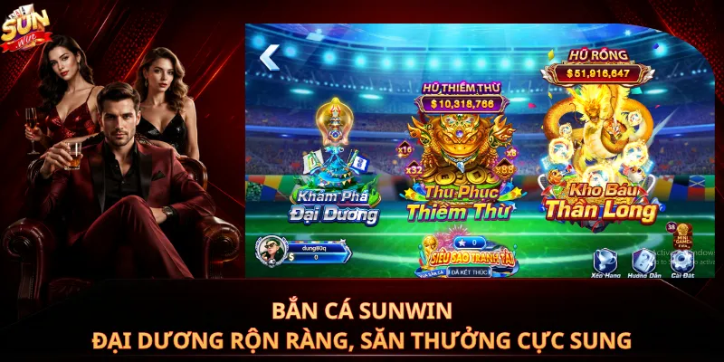 Bắn Cá Sunwin – Đại Dương Rộn Ràng, Săn Thưởng Cực Sung