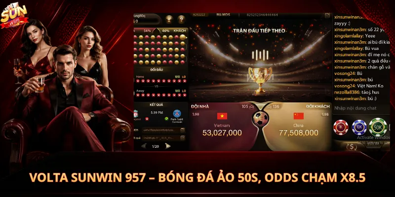 Volta Sunwin 957 – Bóng Đá Ảo 50s, Odds Chạm x8.5